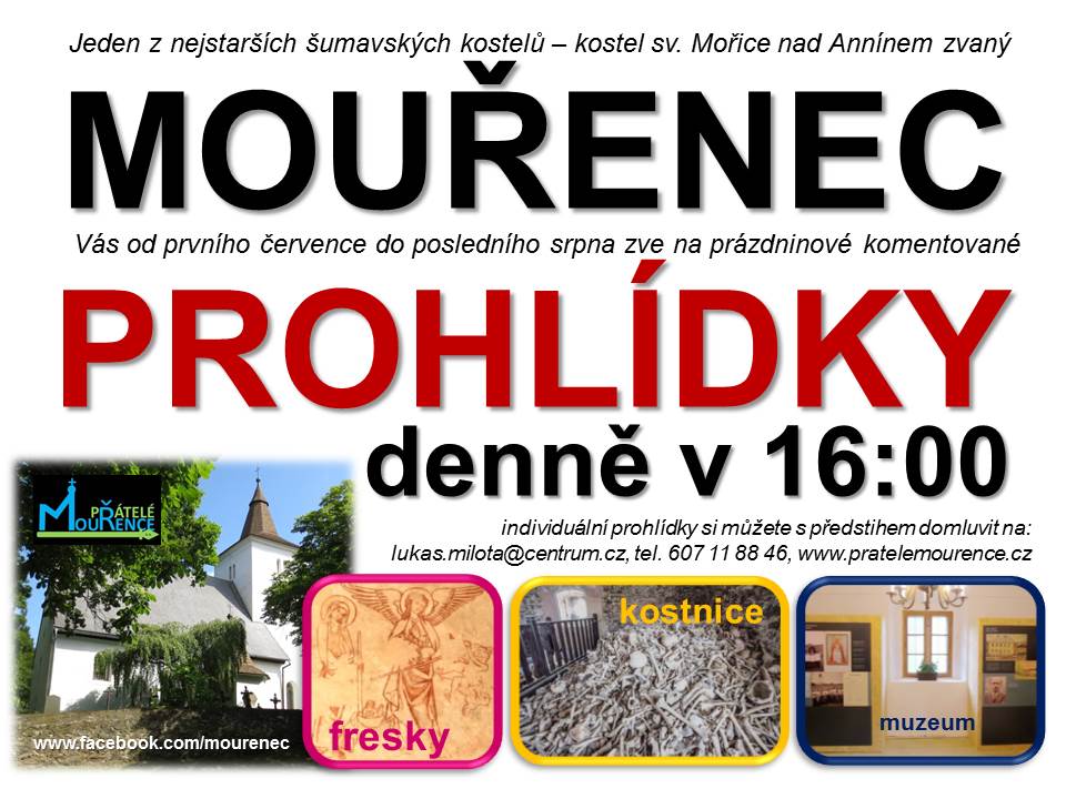 mourenec - prohlidky denne v 16 h