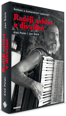 radeji zesilet v divocine