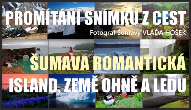 Ze Šumavy na Island dnes naposledy!