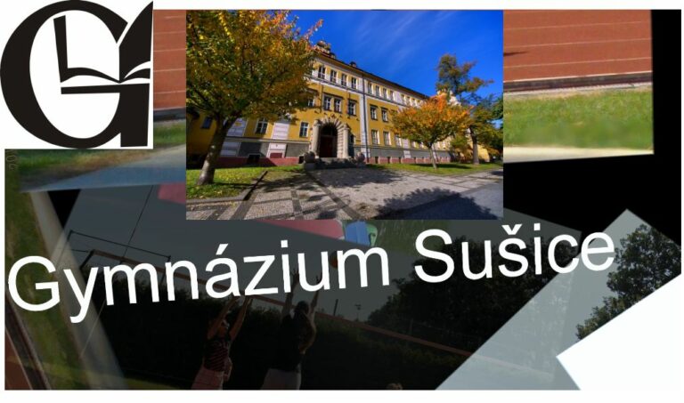 Proč právě sušické gymnázium?