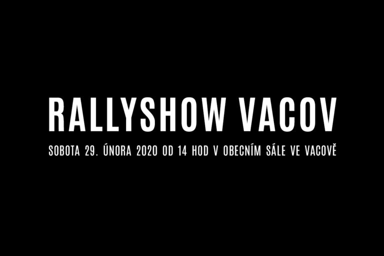 Rallyshow Vacov 2020