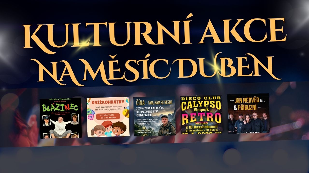 Kulturní přehled na měsíc duben