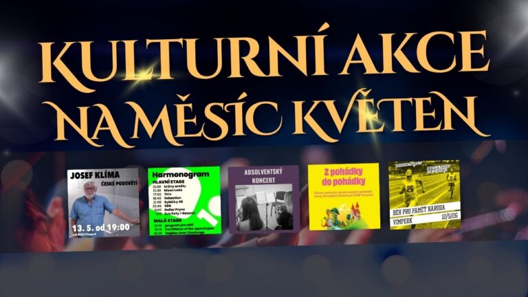 Kulturní přehled na měsíc květen