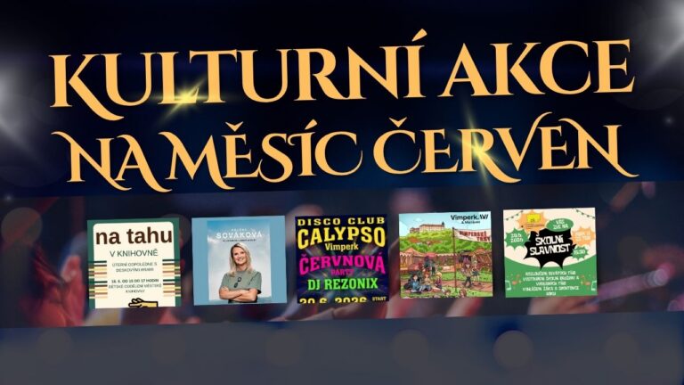 Kulturní přehled na měsíc červen